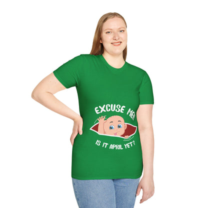 Personalized Month Womens Excuse Me Is It April Yet Cute Baby Girl Funny Pregnancy T-Shirt