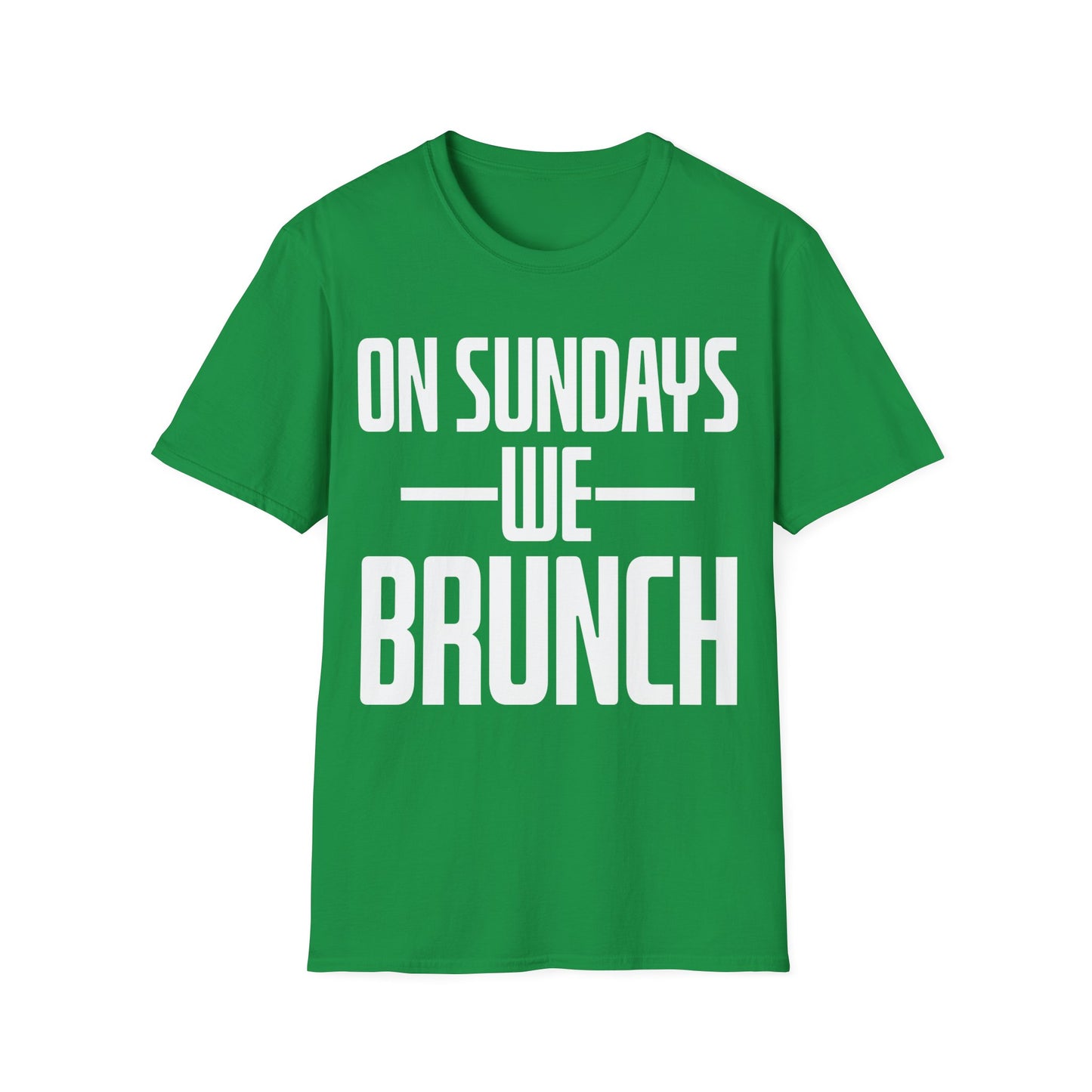 On Sundays We Brunch Friend Gift Sunday Weekend T-Shirt Men Women