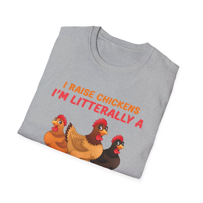 Funny I Raise Chickens I'm Literally a Chicken Tender Funny Farmer T-Shirt For Men Women T-Shirt