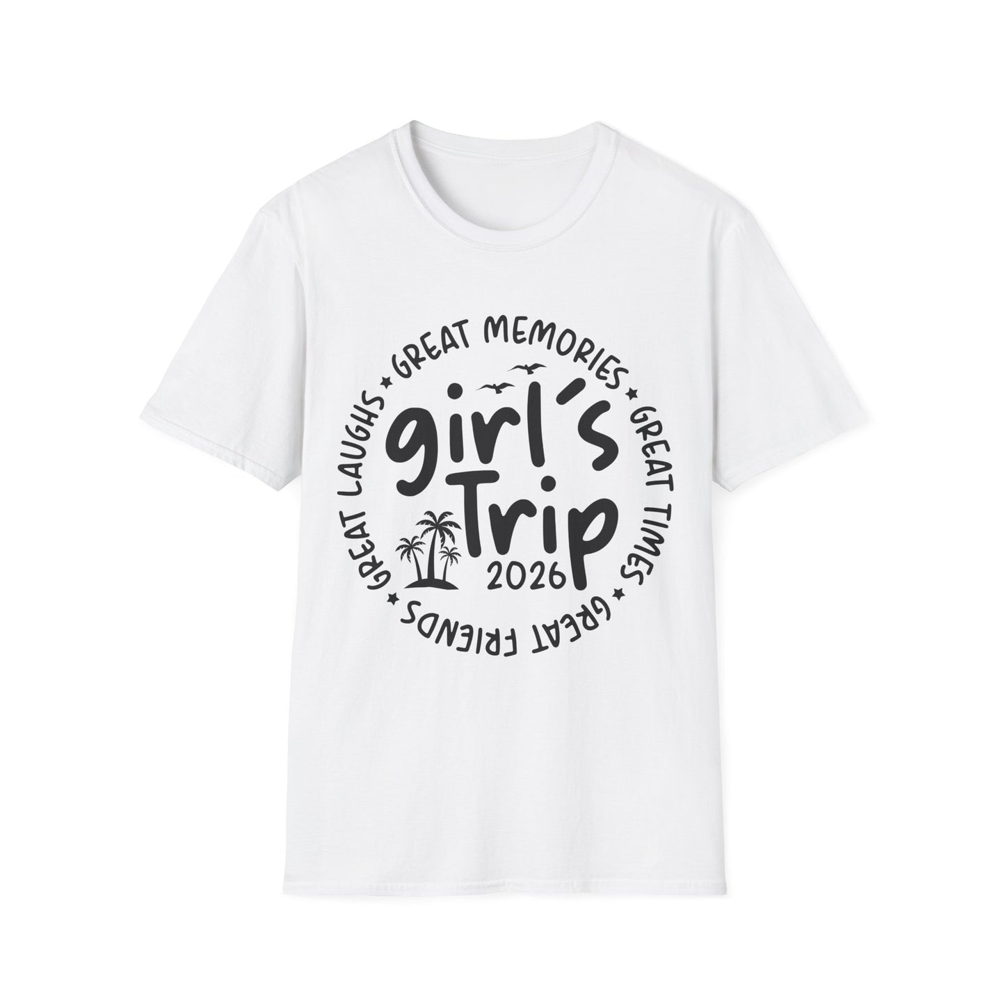 Girl's Trip 2026 Memories Friends Trip Matching Vacation T-Shirt For Men Women T-Shirt