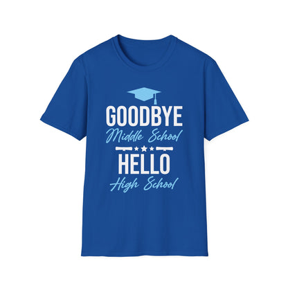 Goodbye Middle School Hello High School Funny Graduation T-Shirt