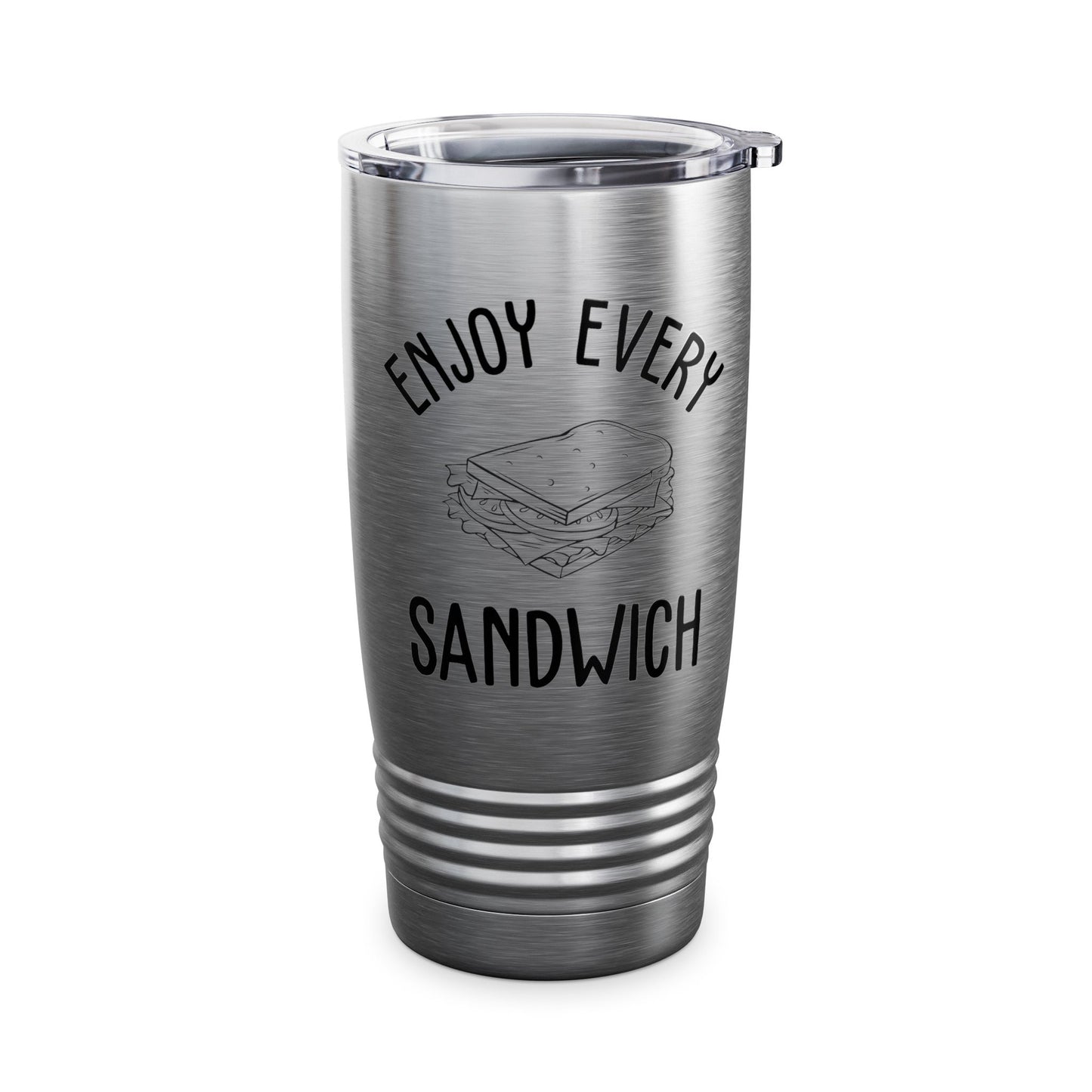 Enjoy Every Sandwich Tumbler For Women Men Food Cute Foodie Tumbler