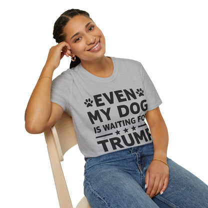 Even My Dog Is Waiting For Trump 2024 Funny President T-Shirt For Men Women