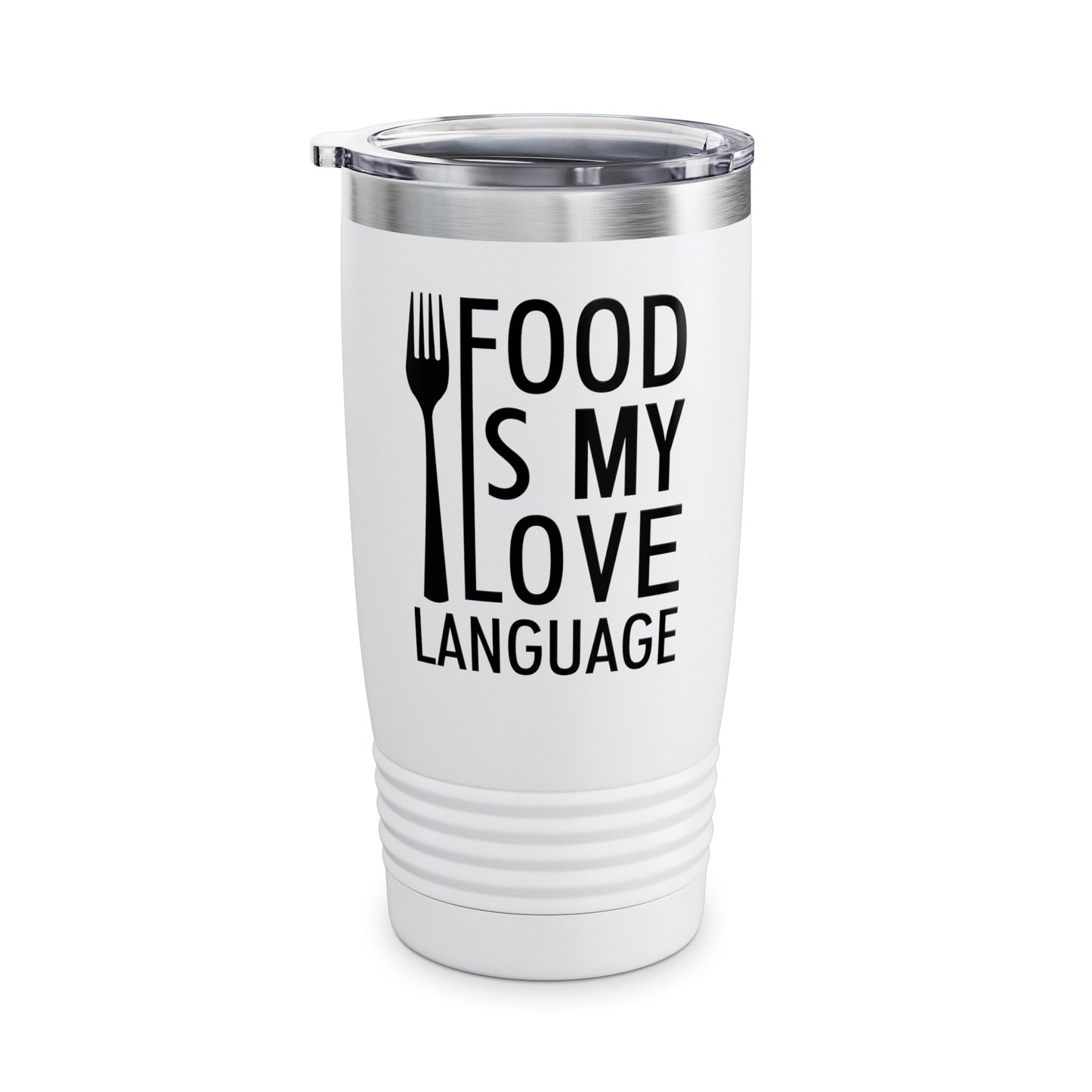 Food Is My Love Language Food Lover Chef Cook Foodie Tumbler For Men Women Travelers