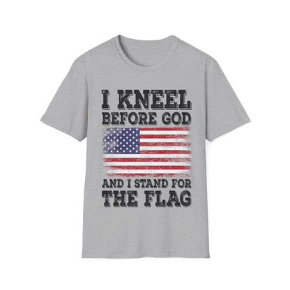 I Kneel Before God And I Stand For The Flag USA United States Flag T-Shirt