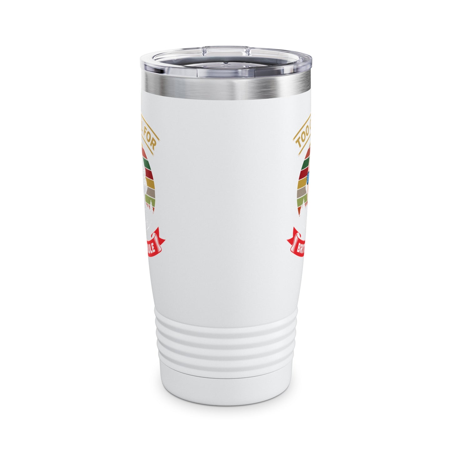 Funny Too Cool For British Rule 4th of July Fun Tumbler For Men Women