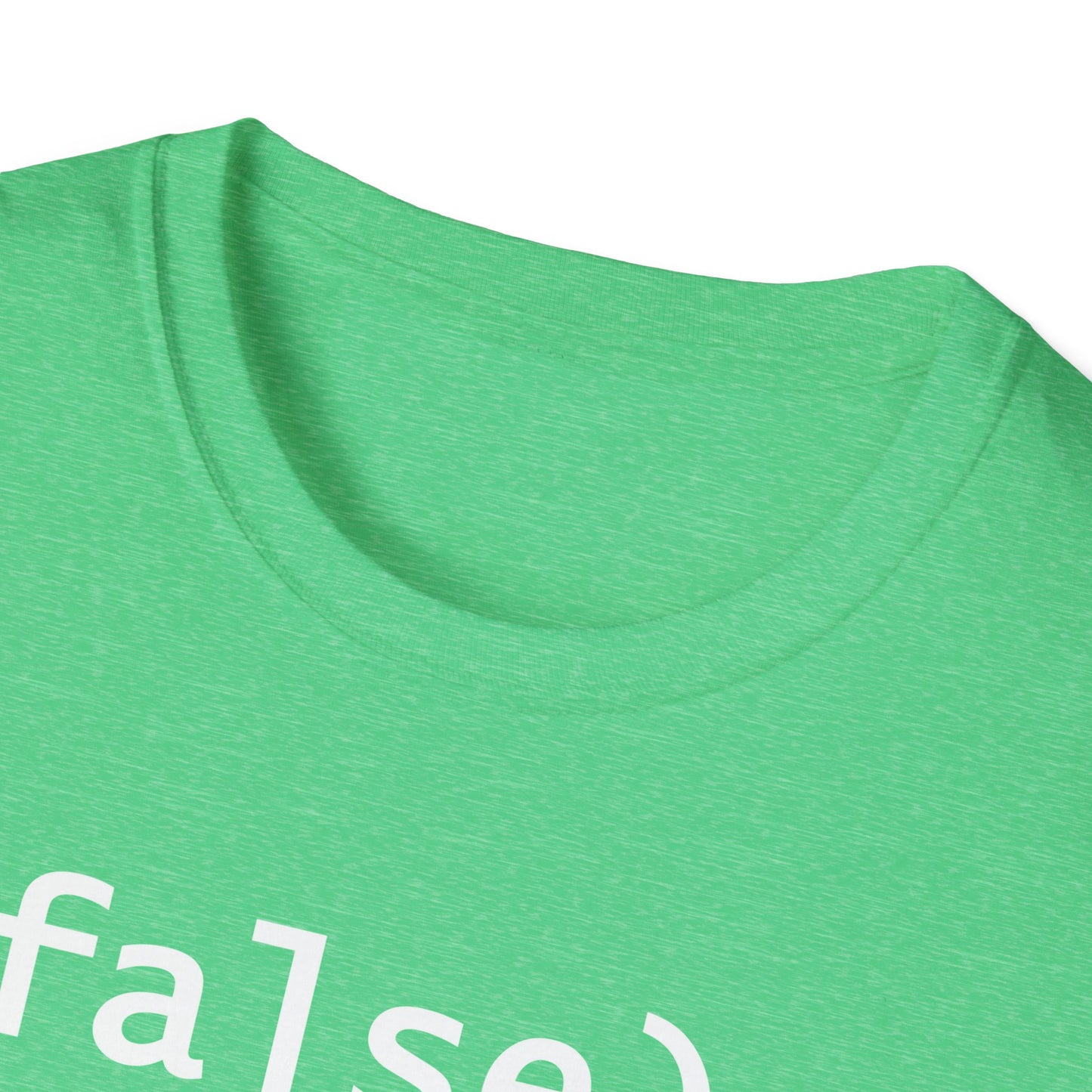 Funny !False, It's Funny Because It's True Programmers Joke T-Shirt Men Women