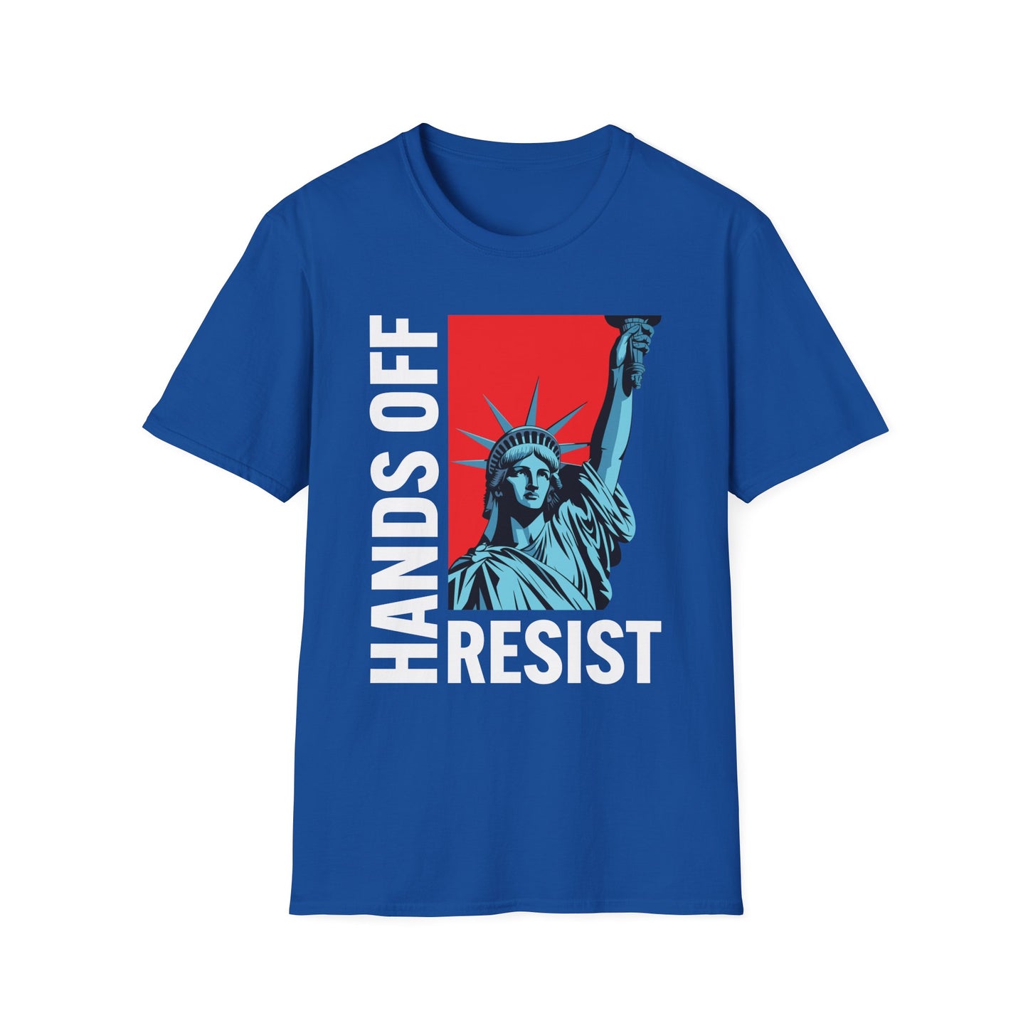 Resist Statue of Liberty Hands Off Resistance Protest T-Shirt For Men Women