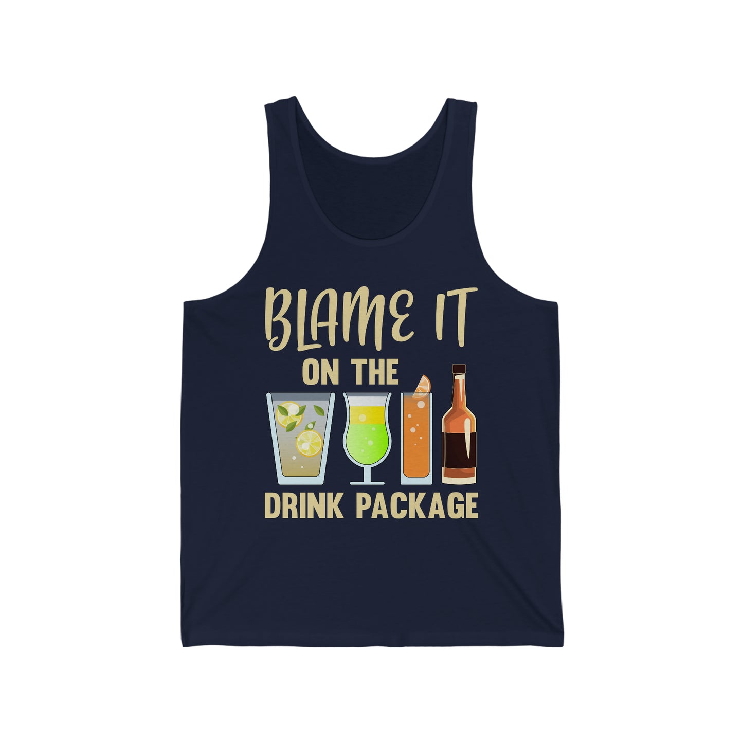 Blame It On The Drink Package Funny Cruise Tank Top for Men Women