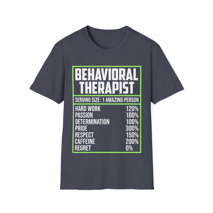 Behavioral Therapist Facts Analyst Behavior Tech SPED Teacher Autism T-Shirt