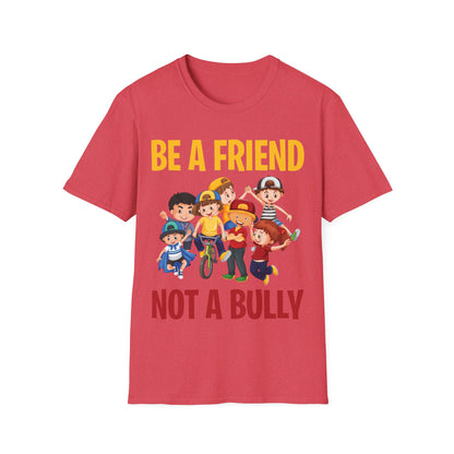 Anti Bullying Be A Friend Not A Bully Kindness Unity T-Shirt Kids Men Women