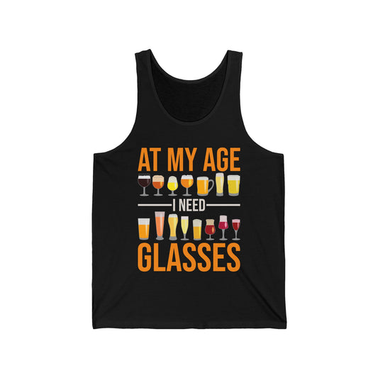 Funny At My Age I Need Glasses Cool Cocktail Beer Glass Drinking Tank Top Men Women