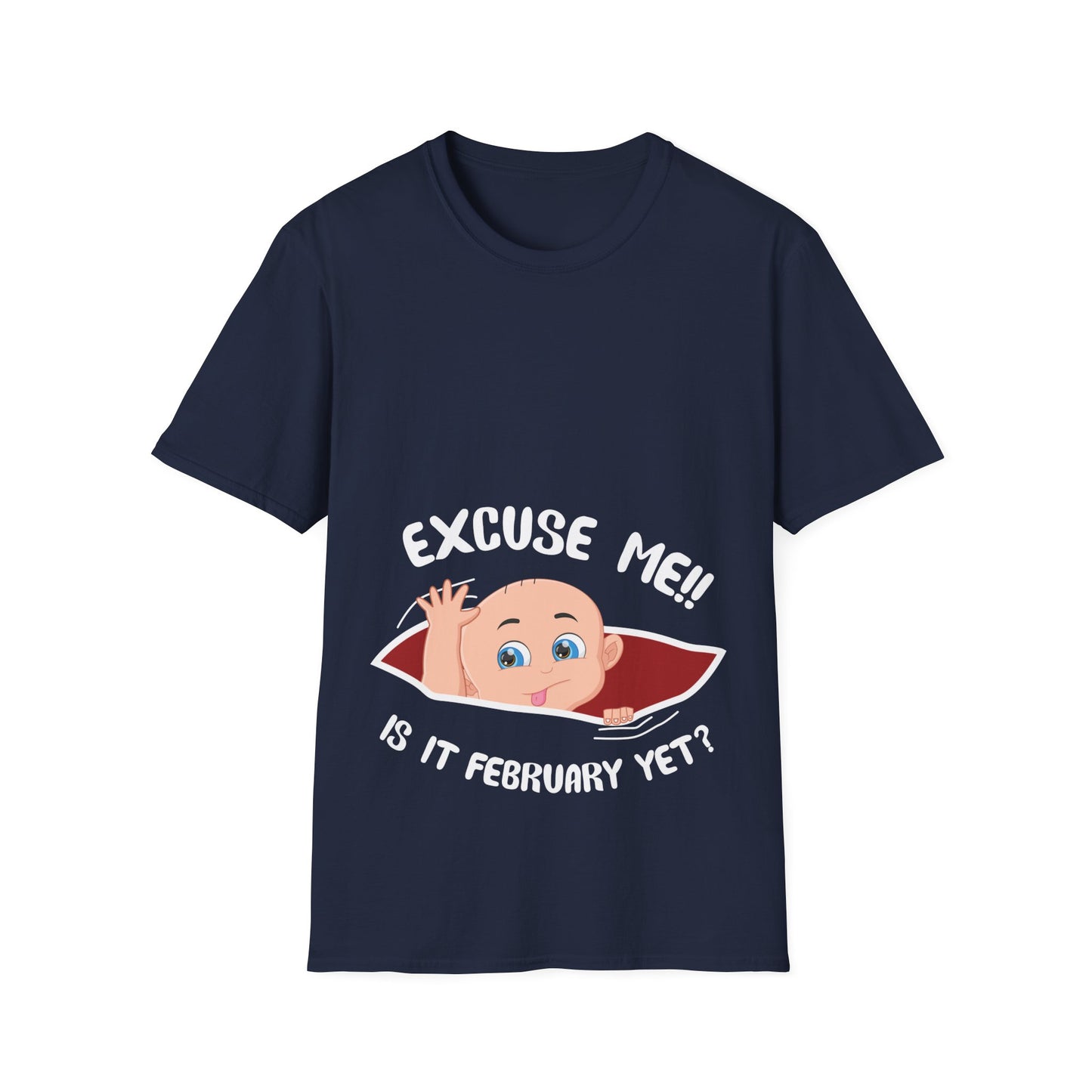 Personalized Month Womens Excuse Me Is It February Yet Cute Baby Girl Funny Pregnancy T-Shirt