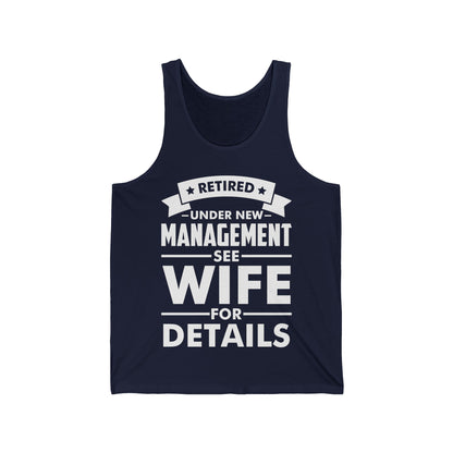 Funny Retired Under New Management See Wife for Details Wifey Tank Tops