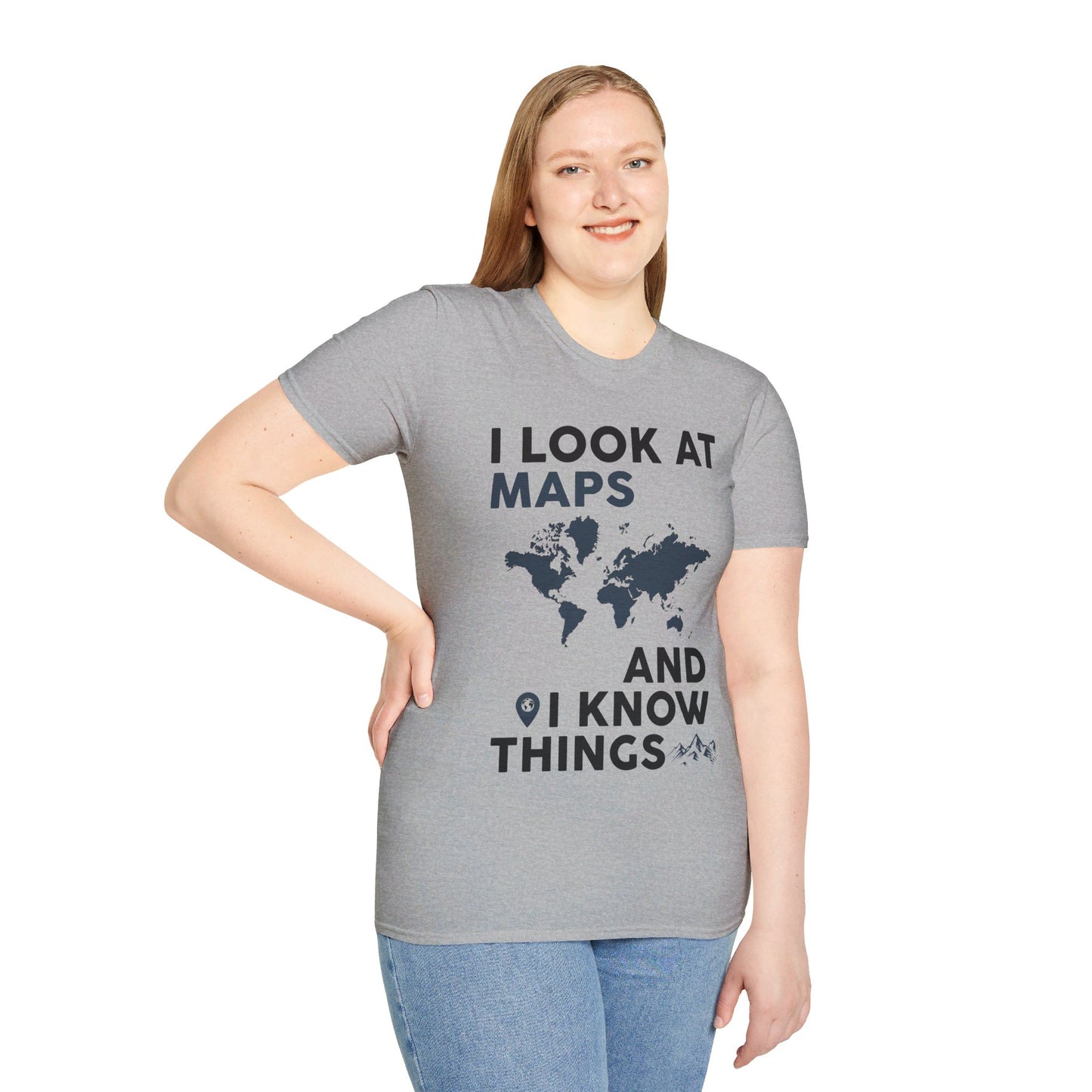 Funny I look At Maps and I Know Things Teacher Geographer Geography T-Shirt For Men Women T-Shirt