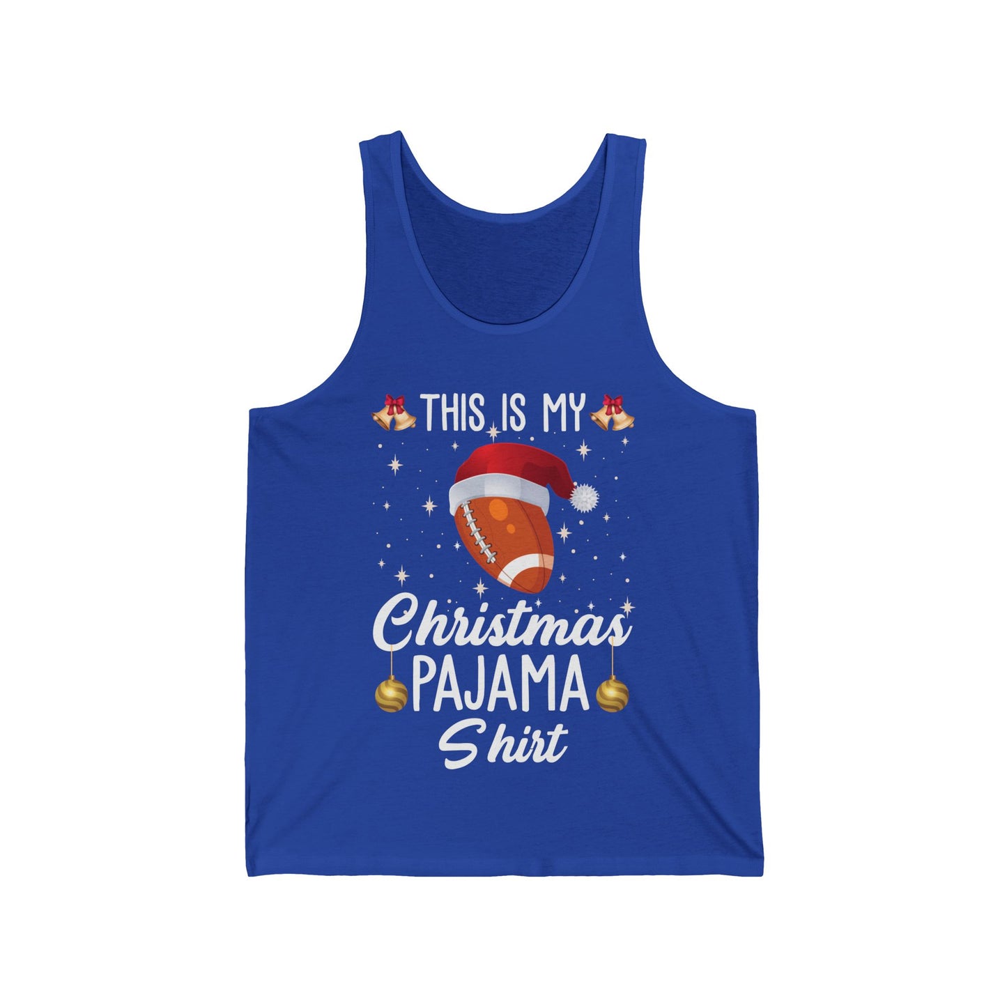 Funny This Is My Christmas Pajama Tank Gift For Football Lover Xmas Tank Top Men Women