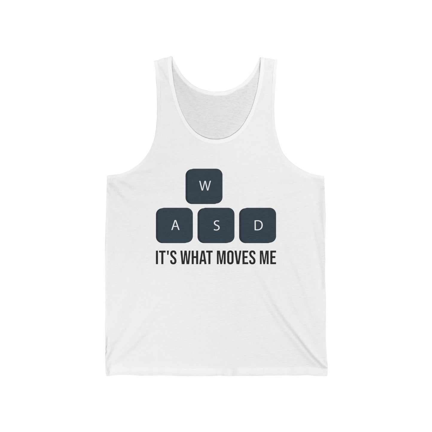 WASD It's What Moves Me Funny Computer Video Games Gamer PC Gaming Tank Top