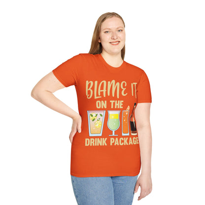 Blame It On The Drink Package Funny Cruise T-Shirt For Men Women T-Shirt