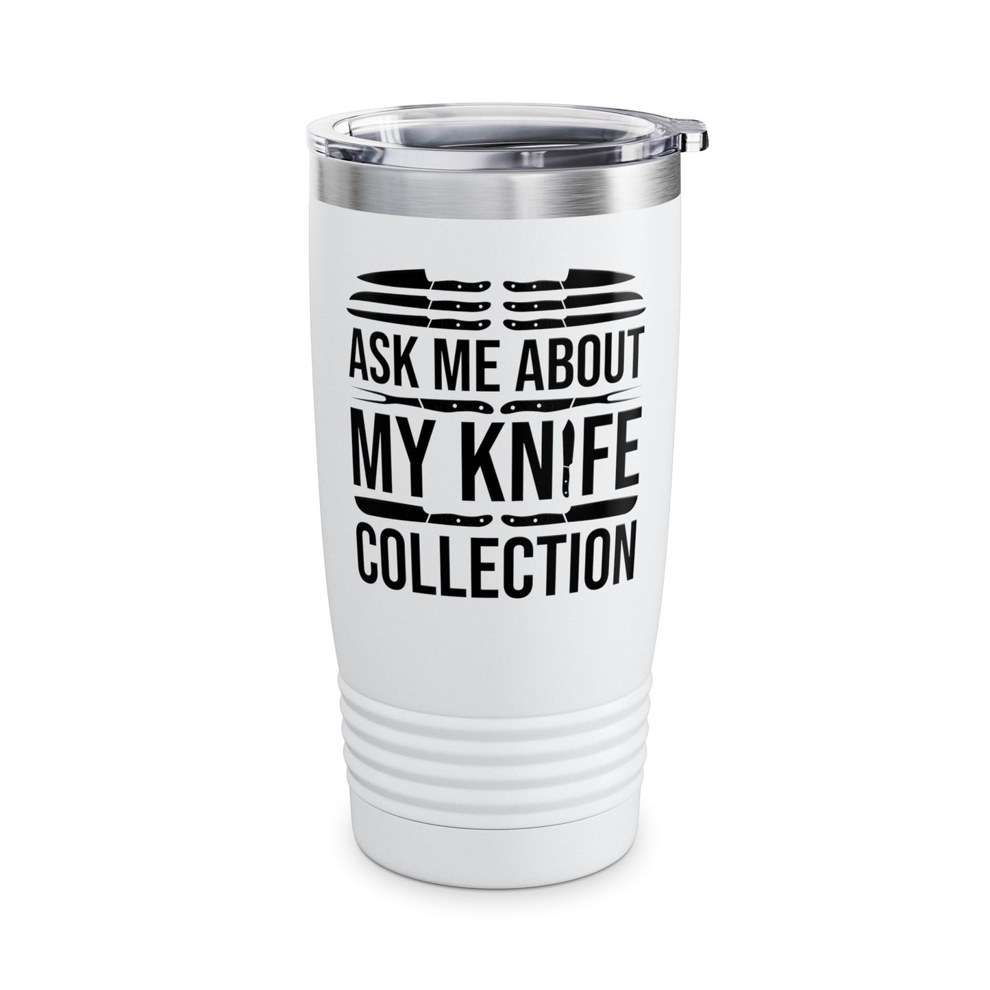 Funny Ask Me About My Knife Collection Knife Collector Tumbler Men Women