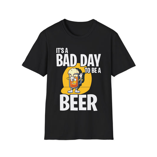 Funny Its A Bad Day to Be A Beer Drinking Chill Beer Summer T-Shirt Men Women