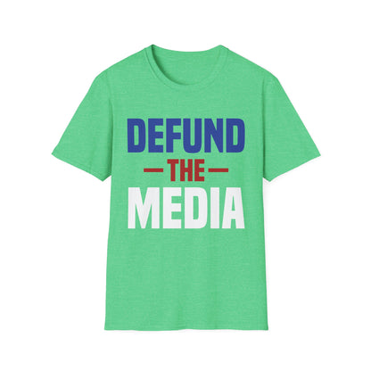 Presidential Election 86453112 Defund The Media T-Shirt