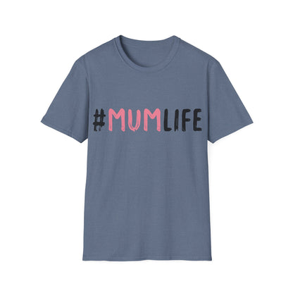 Womens Mum Life #MumLife  Mothers Day Mom T-shirt