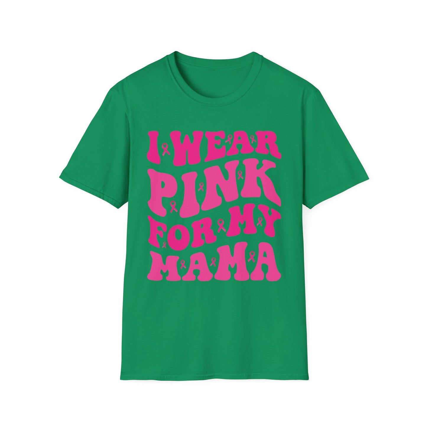 I Wear Pink For My Mama Ribbon Breast Cancer Support Squads T-Shirt For Men Women