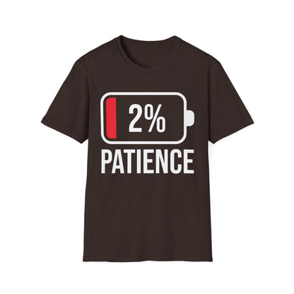 Patience 2% Battery Low Funny Waiting T-Shirt Men Women