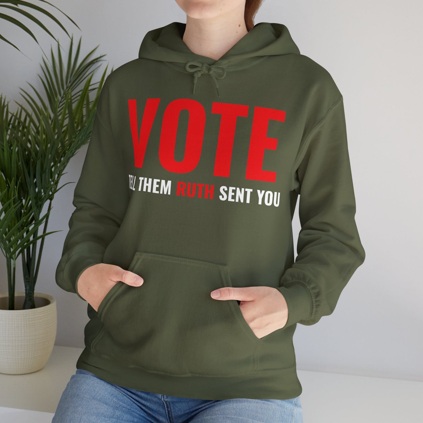 Vote Tell Them Ruth Sent You Funny American Women Saying Hoodie For Men Women Hoodie