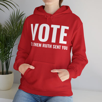 Vote Tell Them Ruth Sent You Funny American Women Saying Hoodie For Men Women Hoodie