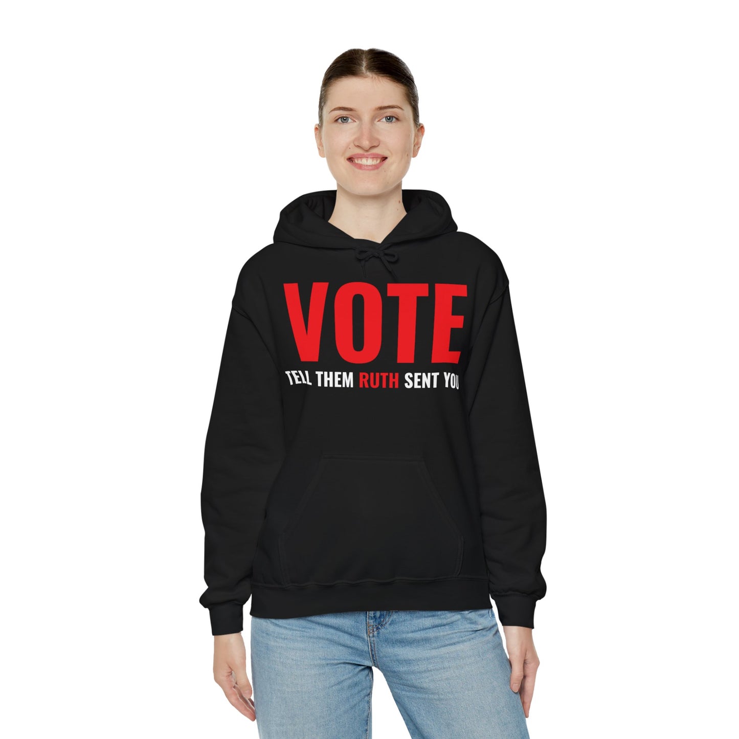 Vote Tell Them Ruth Sent You Funny American Women Saying Hoodie For Men Women Hoodie