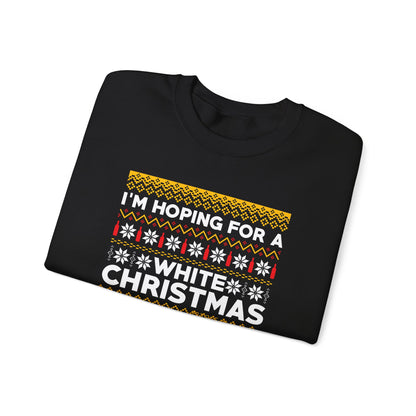 Funny Hoping for A White Xmas, I'll Settle for Red Crewneck Sweatshirt Xmas Jumper Sweater