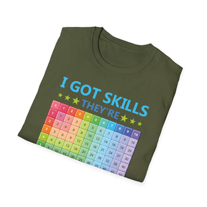 I Got Skills They are Multiplying Multiplication Chart Cool Math Teachers T