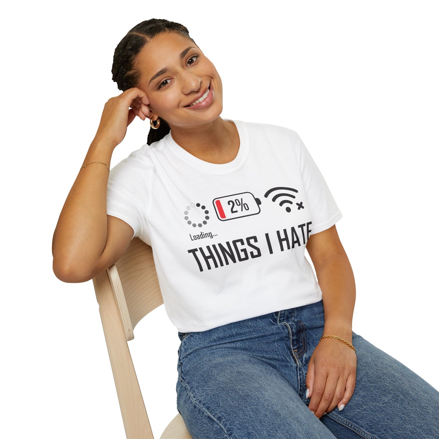 Things I Hate Gamer Computer Science Programmer Coding Low WIFI Charging Loading T-Shirt