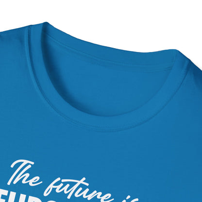 The Future is Inclusive Neurodiverse Anti-RacistLGBT Gay Rights Pride T-Shirt