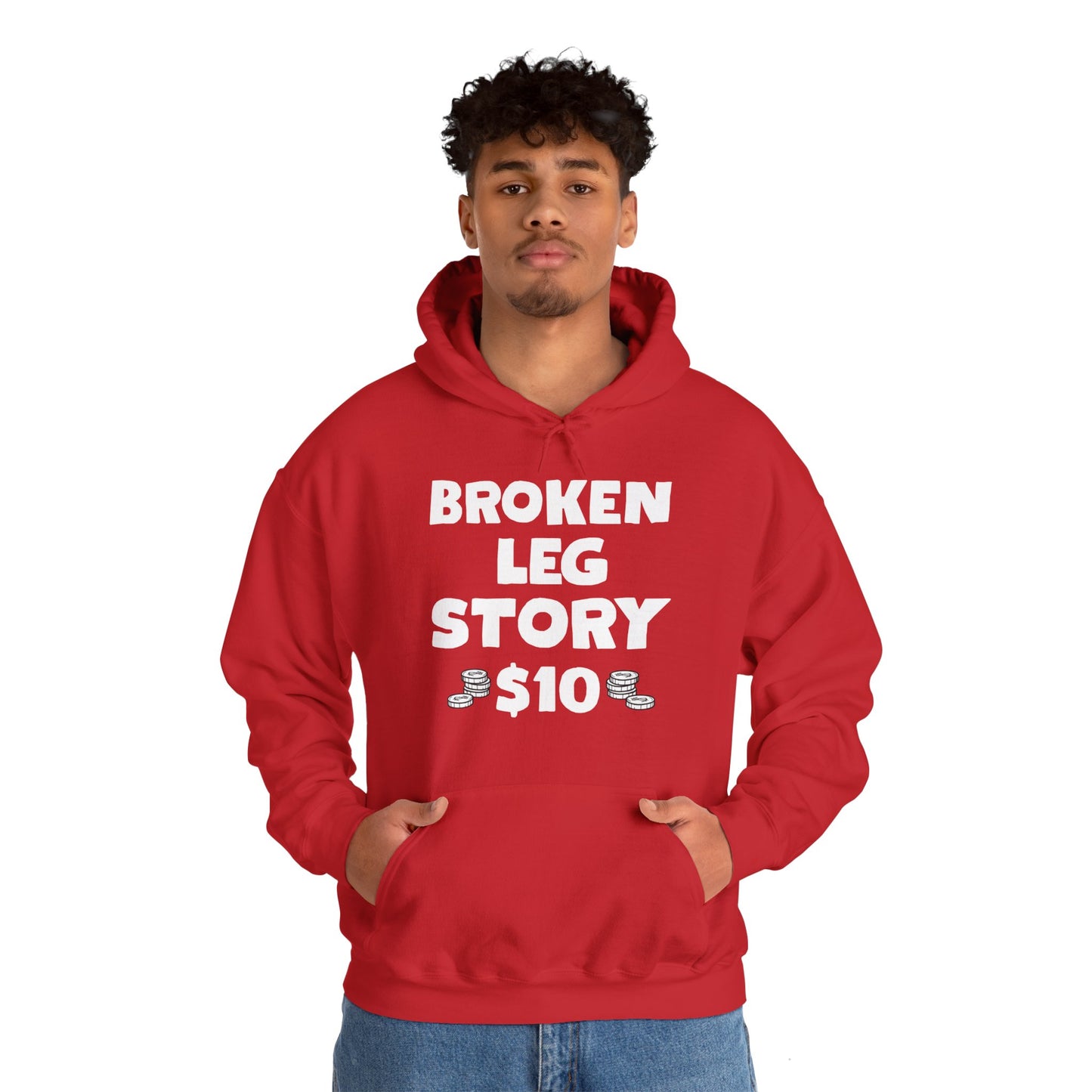 Funny Broken Leg Gift For Kids Men Women Funny Leg Story $10 Bones Hoodie