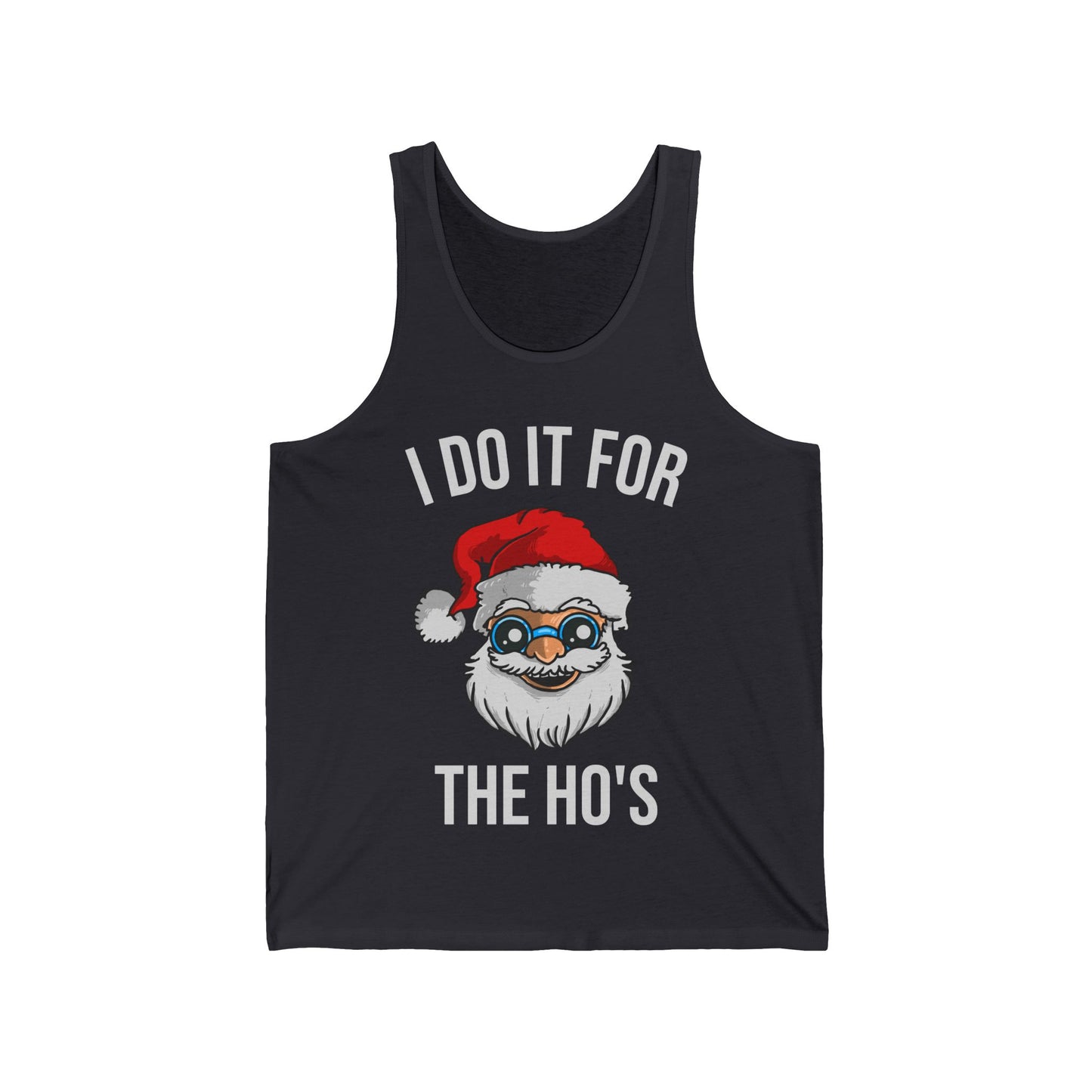 Funny Santa I Do It For The Ho's Christmas Xmas Tank Top Men Women
