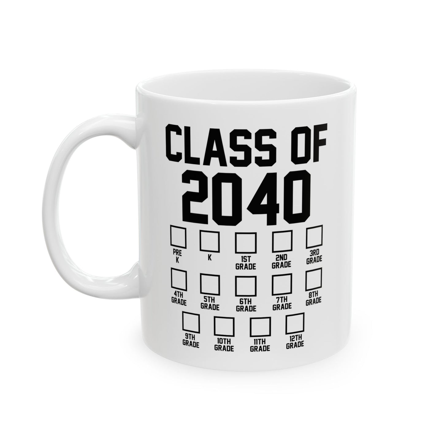 Class of 2040 Grow with Me Checklist Pre-k to 12th Grade Coffee Mug