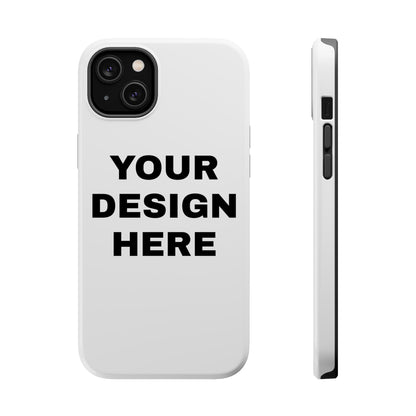 Custom Text Personalized Your Design on MagSafe Tough Cases