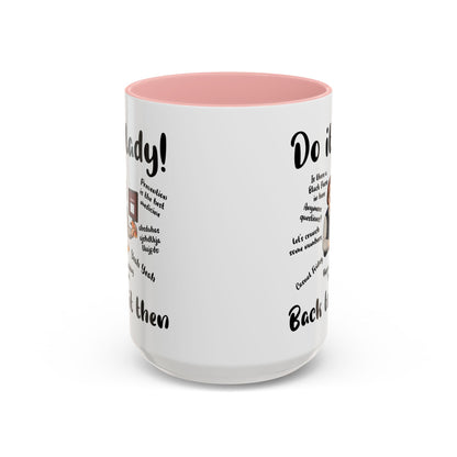 Do it lady! Chit, Trending Funny Saying Coffee Mug for Men Women