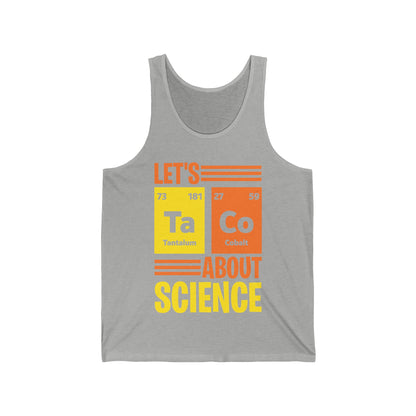 Lets Taco About Science Ta-Co Periodic Table Elements Funny Taco  Tank Top For Foodie Food Lovers