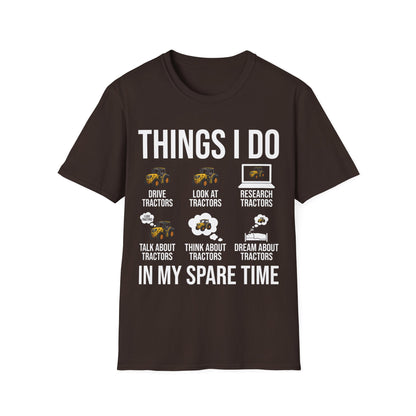 Things I Do in My Spare Time Funny Tractor Enthusiast Tractor Lover T-Shirt Gift