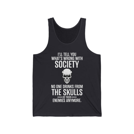 Funny Wrong Society Drink from The Skull of Your Enemies Halloween Tank Tops