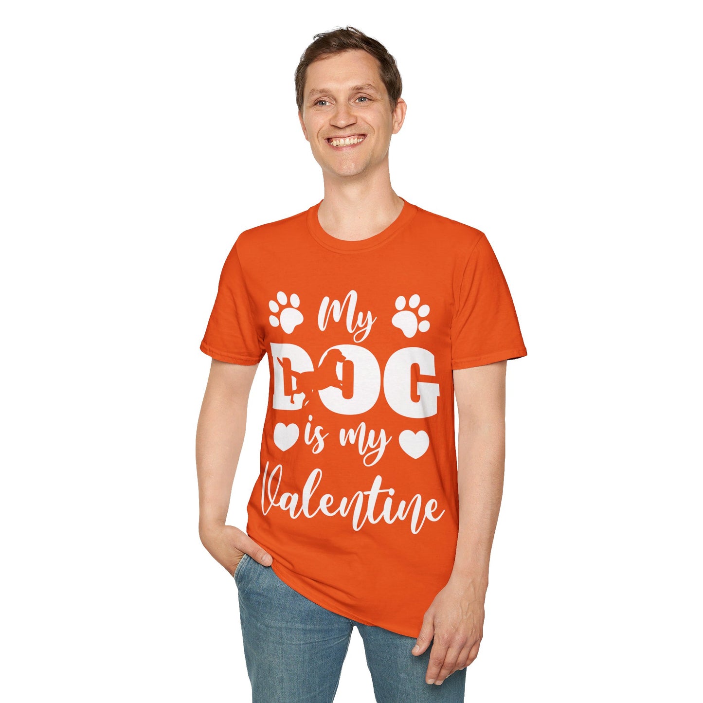 Funny My Dog is My Valentine Dog Lovers T-Shirt For Men Women T-Shirt