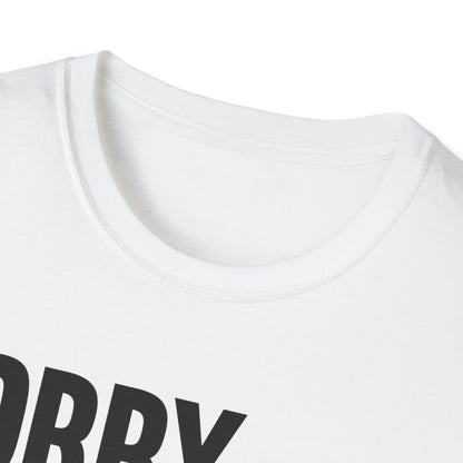 Sorry Can't Football Bye Football Lovers Fan Footballer T-Shirt For Men Women T-Shirt