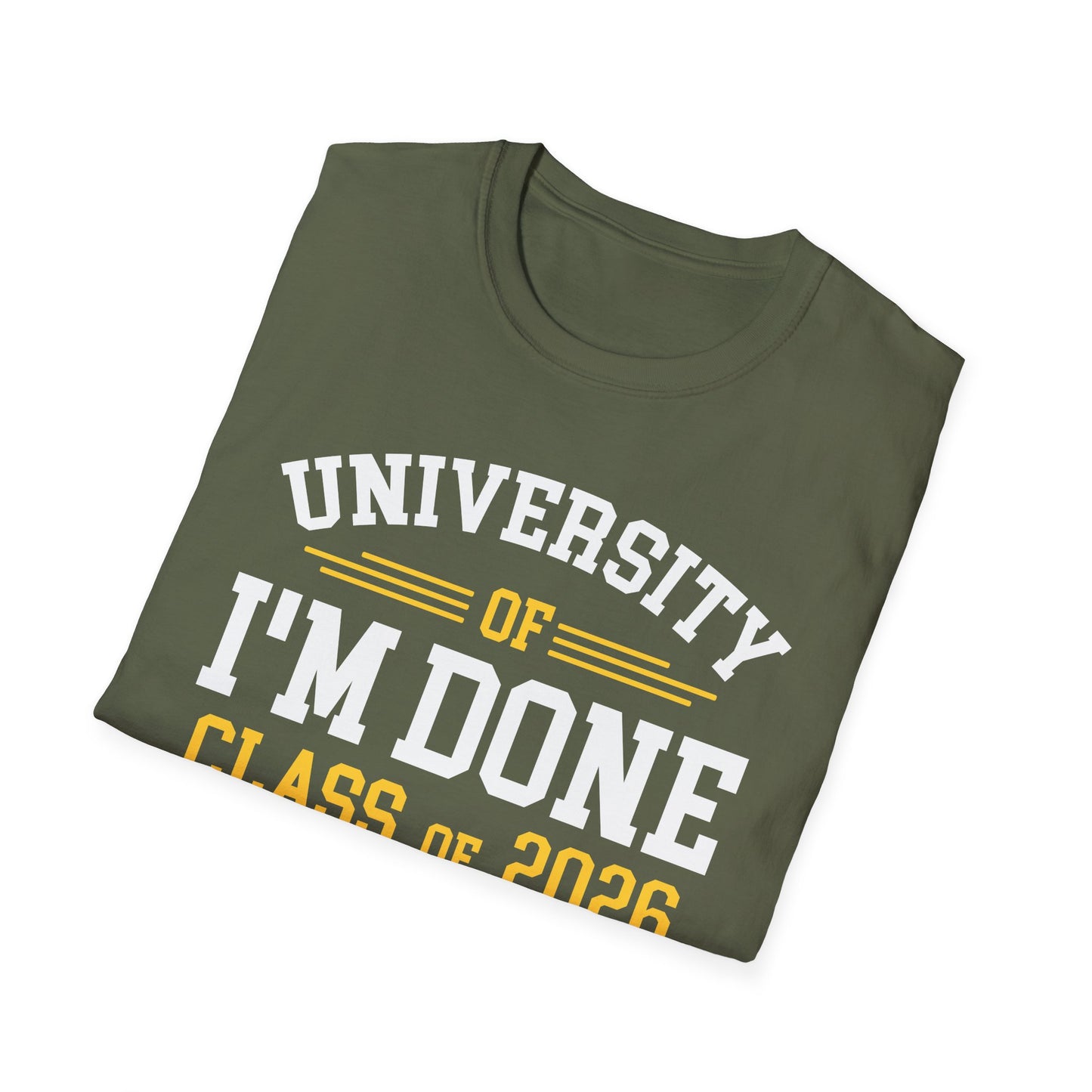 University Of I'm Done Retirement Class of 2026 Funny Career Graduation T-Shirt For Men Women