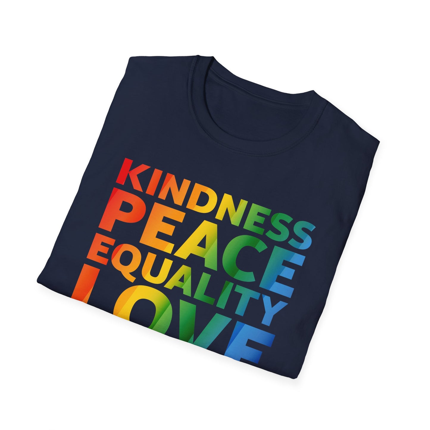 Kindness Equality Love LGBTQ Rainbow Flag Gay Pride Ally T-Shirt