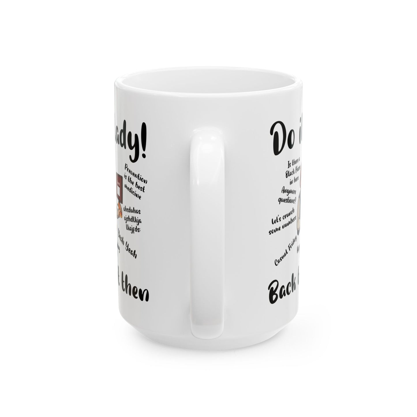 Do it lady! Chit, Trending Funny Saying Coffee Mug for Men Women
