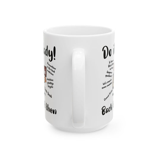 Do it lady! Chit, Trending Funny Saying Coffee Mug for Men Women