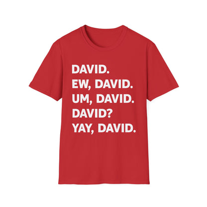 Funny Ew David Women Gift T-Shirt Men Women